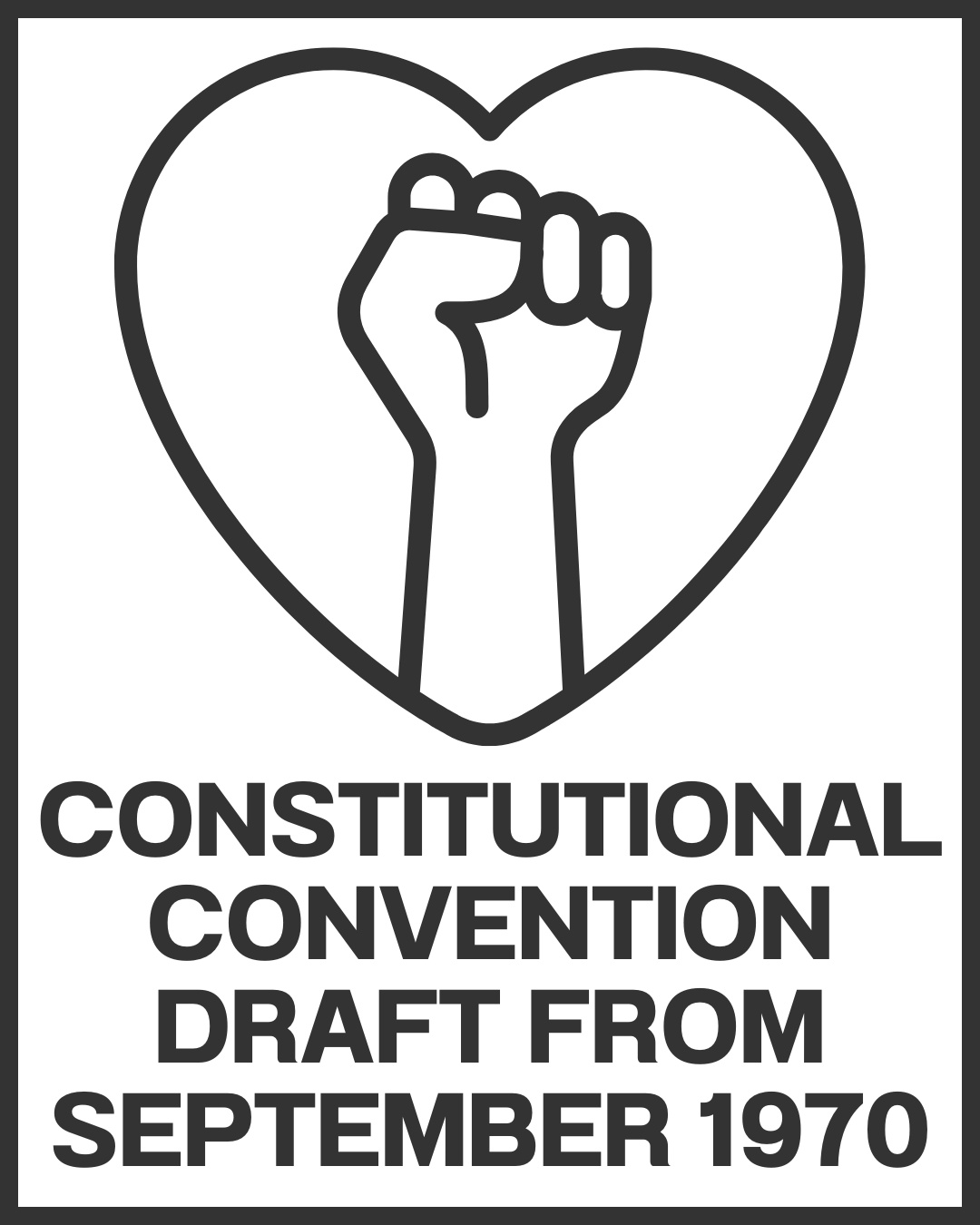 Revolutionary People’s Constitutional Convention DRAFT FROM 1970